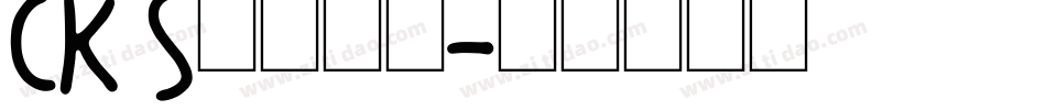 CK Slice字体转换